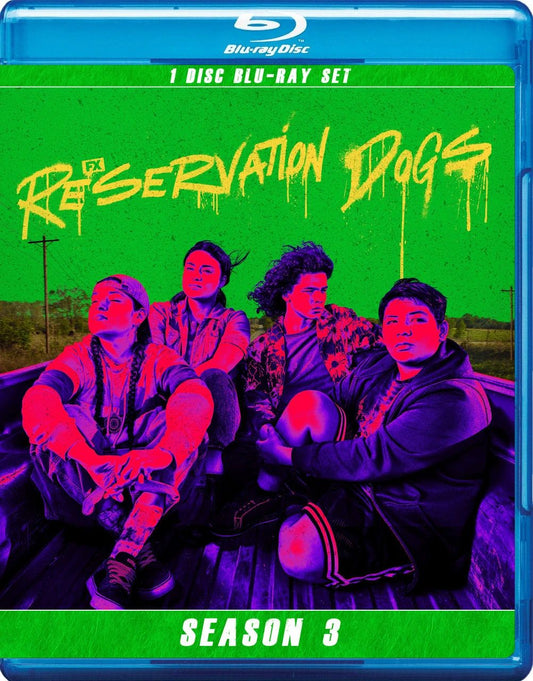 Reservation Dogs - Season 3 - Blu Ray