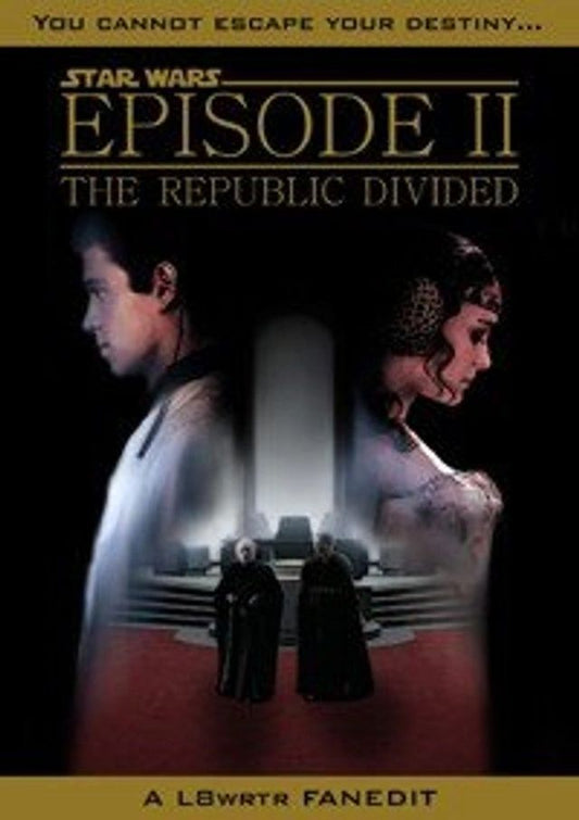 Star Wars Episode II : The Republic Divided